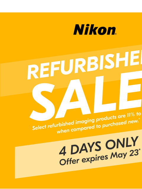 Huge discounts on refurbished items View as web page Nikn Refurbished Sale! | 4 Days Only Z8 Body Only (Refurbished) Z8 24-120mm Kit (Refurbished) Z8 Body Only lens sold separately (Refurbished) Z8 24-