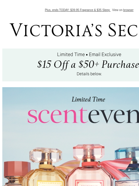 Plus, ends TODAY: $39.95 Fragrance & $35 Sleep View on browser Victoria's Secret Display images to show real-time content Display images to show real-time content Display images to show real-