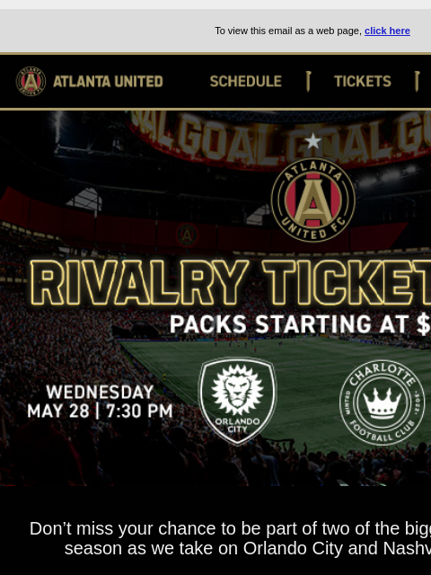 Special 2 pack offer ﻿͏ ﻿͏ ﻿͏ ﻿͏ ﻿͏ ﻿͏ ﻿͏ ﻿͏ ﻿͏ ﻿͏ ﻿͏ ﻿͏ ﻿͏ ﻿͏ ﻿͏ ﻿͏ ﻿͏ ﻿͏ ﻿͏ ﻿͏ ﻿͏ ﻿͏ To view this email as a web page, click here Atlanta United SCHEDULE Tickers Shop ATL UTD2 Rivalry Ticket Pack Don