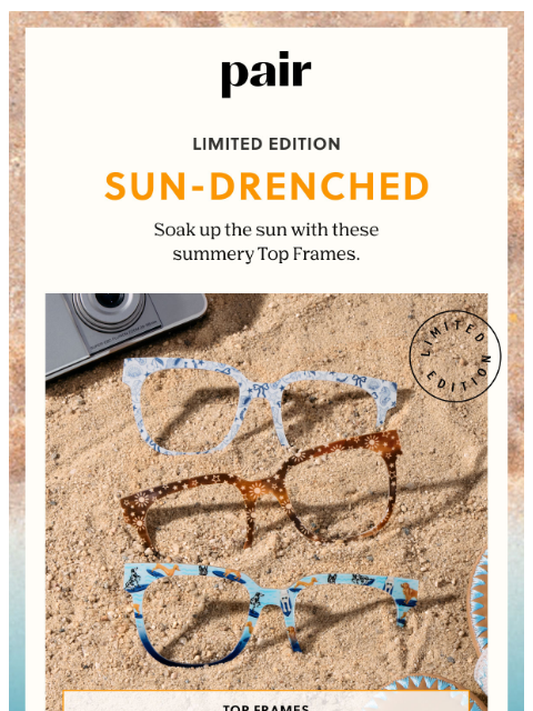 paireyewear newsletter: Sun-Drenched Top Frames ☀️🐚