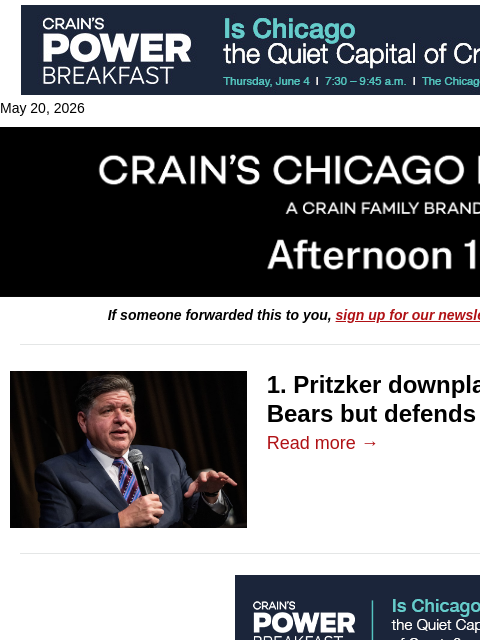 crainalerts newsletter: Pritzker downplays rift with mayor over Bears