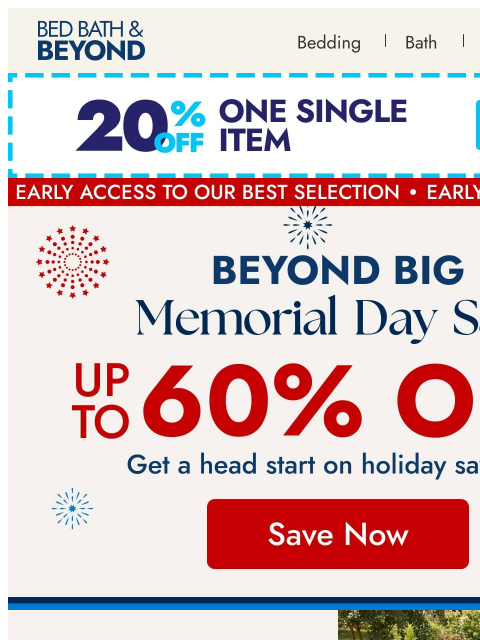 bedbathandbeyond newsletter: Beyond Big Memorial Day Deals are already here 🇺�...
