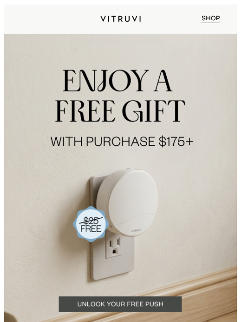 vitruvi newsletter: FREE Push Plug-In With Purchase 🌟