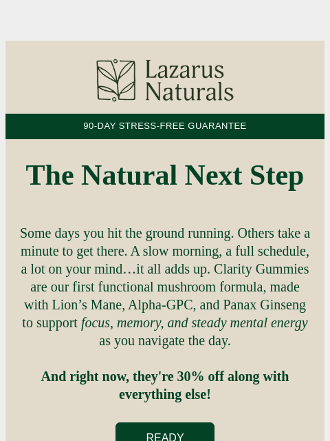 lazarusnaturals newsletter: Ready for some clarity❓
