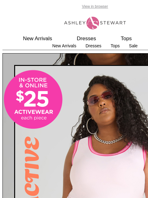 ashleystewart newsletter: TRENDING 🗣️ $25 Active sets for the court & vacay...
