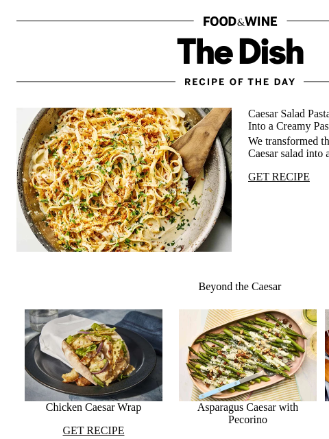 foodandwine newsletter: Caesar Salad Pasta