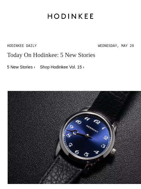 hodinkee newsletter: Hodinkee Daily | 05/20/2026