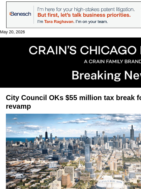crainalerts newsletter: City OKs $55M tax break for United Center-area rev...