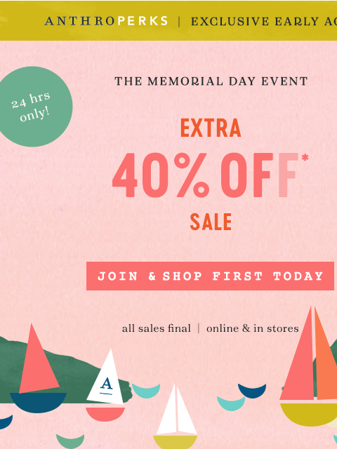 anthropologie newsletter: EXTRA 40% off sale!