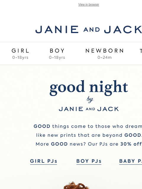 Featuring new prints for a GOOD night. View in browser Stores Janie and Jack Girl Boy Newborn Tween Janie and Jack Girl Boy Newborn Tween Girl Boy Newborn Girl Newborn Boy Accessories Sale Gift