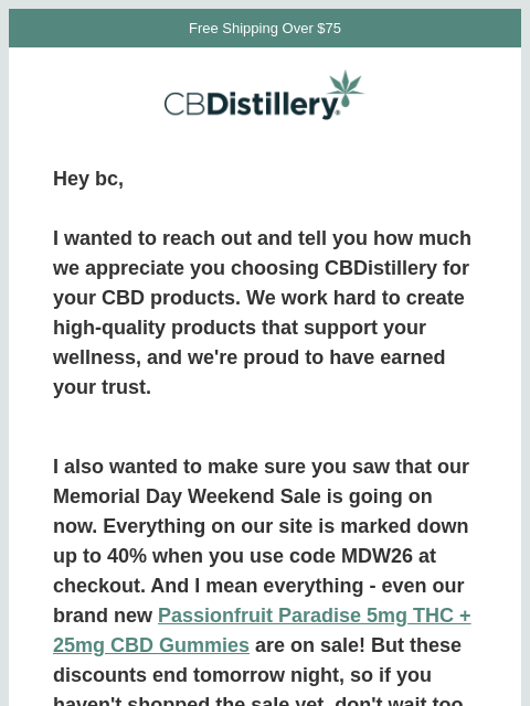 thecbdistillery newsletter: Making sure you don't miss this sale!