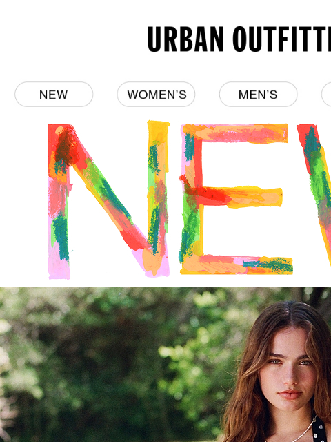 urbanoutfitters newsletter: Be the first to shop this week’s new styles