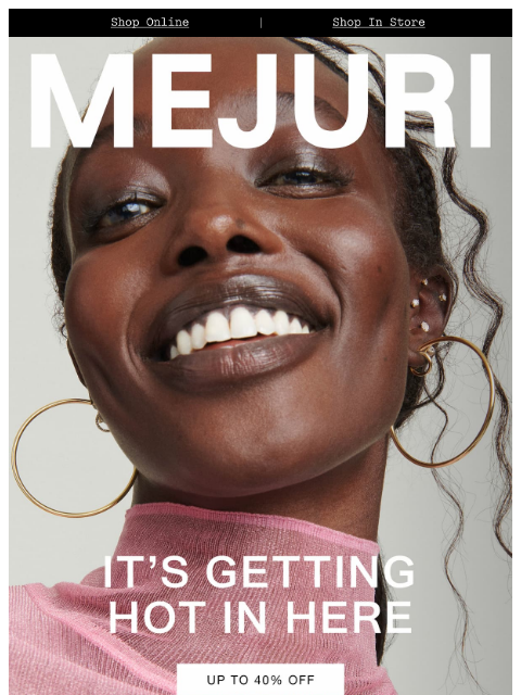 mejuri newsletter: Irish Goodbye? Not Us