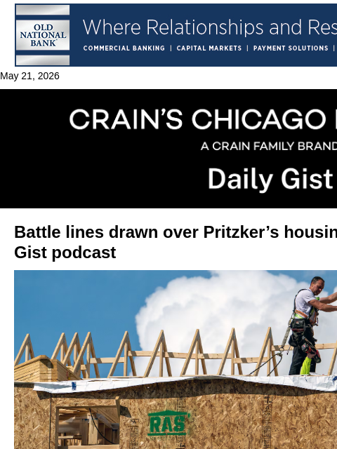 crainalerts newsletter: Battle lines drawn over Pritzker’s housing plan: C...