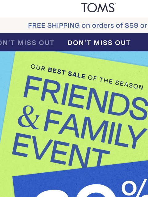toms newsletter: About That 30% Off Everything + 2X Points