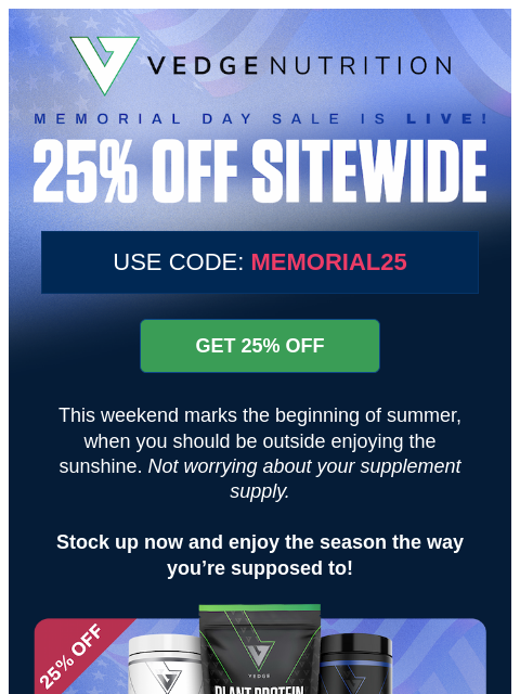 vedgenutrition newsletter: Kick Off Summer with 25% OFF! 🇺🇸
