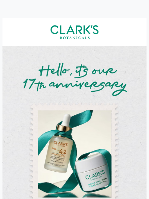 clarksbotanicals newsletter: Seventeen years. One sale. 25% off sitewide.