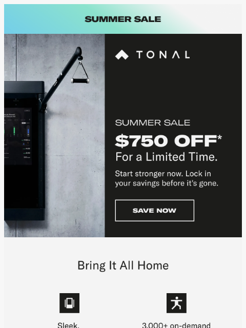 tonal newsletter: $750 off won't last.