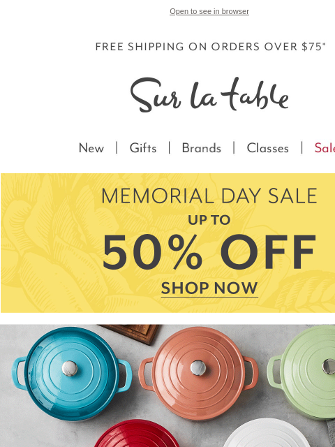 The lowest prices on our colorful cookware + more deals from top brands for Memorial Day. ‌ ‌ ‌ ‌ ‌ ‌ ‌ ‌ ‌ ‌ ‌ ‌ ‌ ‌ ‌ ‌ ‌ ‌ ‌ ‌ ‌ ‌ ‌ ‌ ‌ ‌ ‌ ‌ ‌ ‌ ‌ ‌ ‌ ‌ ‌ ‌ ‌ ‌ ‌ ‌ ‌ ‌ ‌ ‌ ‌ ‌ ‌ ‌ ‌ ‌ ‌ ‌ ‌ ‌ ‌ ‌