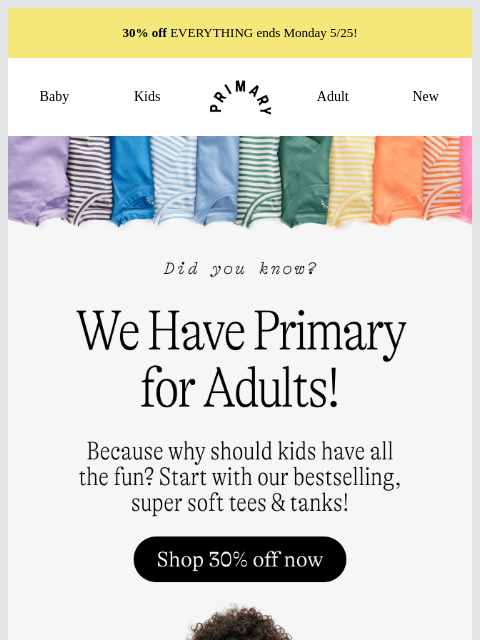 primary newsletter: Did you know we have Primary for adults? 💛