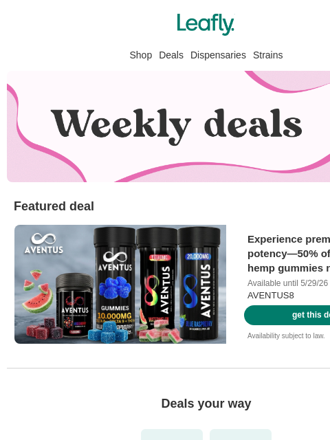 leafly newsletter: 🌻 Long weekend weed deals are here