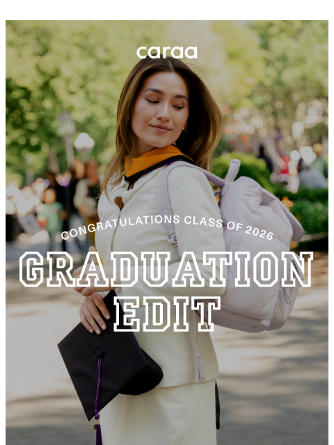 caraa newsletter: Class of 2026, you’re going places 🎓