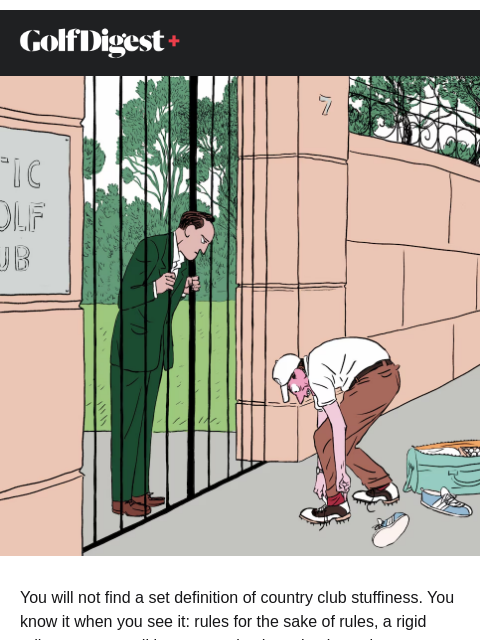 golfdigest newsletter: The stuffiest country club stories
