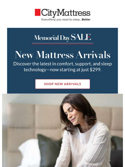 citymattress newsletter: New arrivals. Major Memorial Day savings.