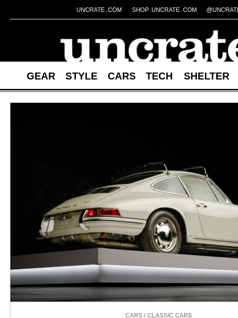 uncrate newsletter: 1965 Porsche 911 Coupe & more