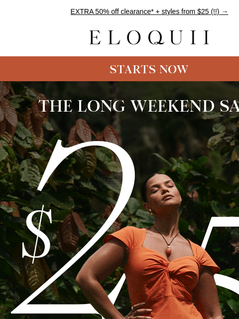 eloquii newsletter: HAPPY LONG WKND *SALE* 🫶​