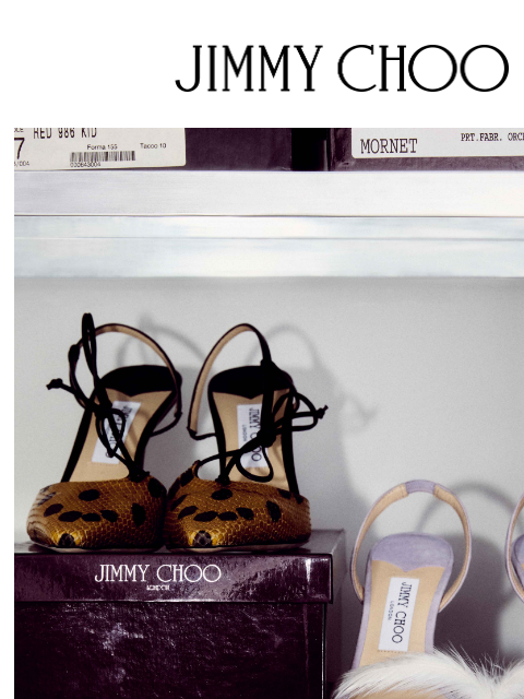 Explore the stories behind each limited-edition style. JIMMY CHOO Discover The Archive: 1997 – 2001 Each piece in this limited-edition capsule collection is a definitive statement, rich in history,