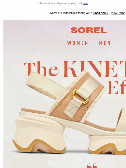 Built to move, designed to stand out. If this e-mail is not displayed properly, click here. Where are your sandals taking you? Shop Now » ‌ ‌ ‌ ‌ ‌ ‌ ‌ ‌ ‌ ‌ ‌ ‌ ‌ ‌ ‌ ‌ ‌ ‌ ‌ ‌ ‌ ‌ ‌ ‌ ‌ ‌ ‌ ‌ ‌ ‌ ‌ ‌
