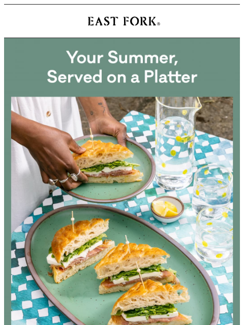 eastfork newsletter: Summer served on a platter ☀️