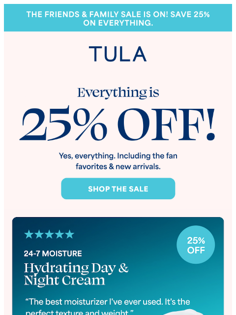 tula newsletter: "I'll never use anything else."