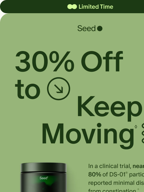 seed newsletter: Open for easier poops + a sale.