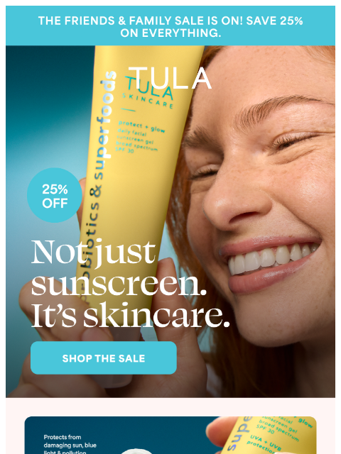 tula newsletter: Sun season is here! ☀️ 25% off all SPF
