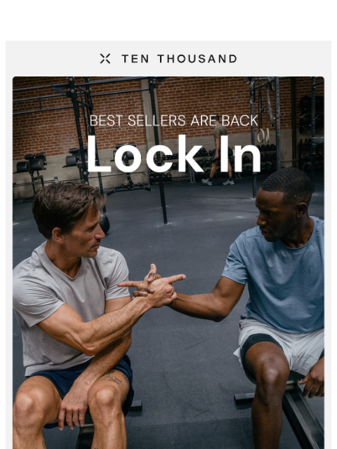 tenthousand newsletter: Gym? Road? Trail? We Got You.