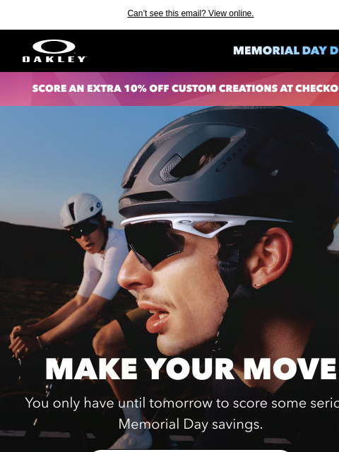 oakley newsletter: Memorial Day Deals End Tomorrow