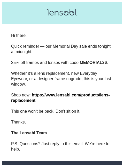 lensabl newsletter: Last Call for Memorial Day Savings
