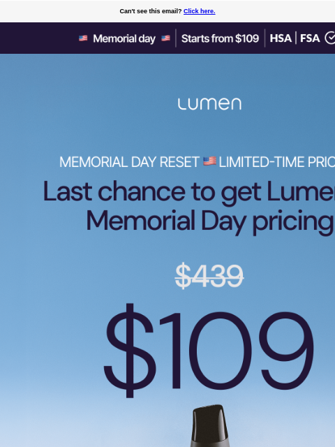 lumen newsletter: 🇺🇸 Lumen at $109 before Memorial Day closes