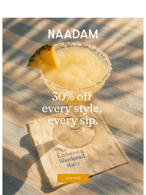 naadam newsletter: The summer edit is 30% off