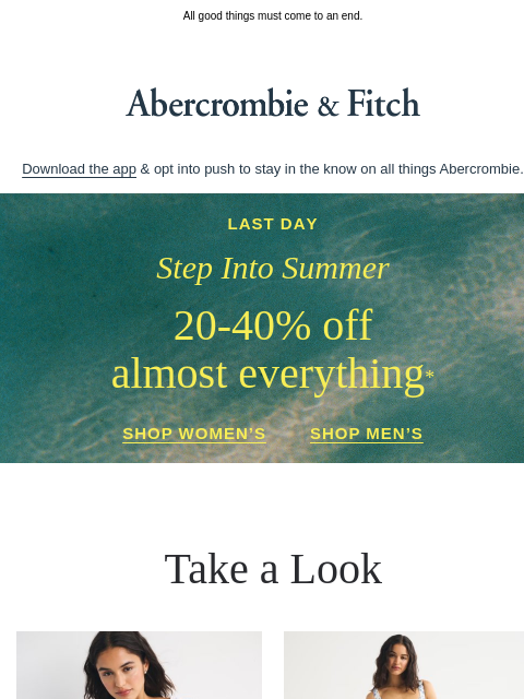 abercrombie newsletter: LAST DAY for this sale.