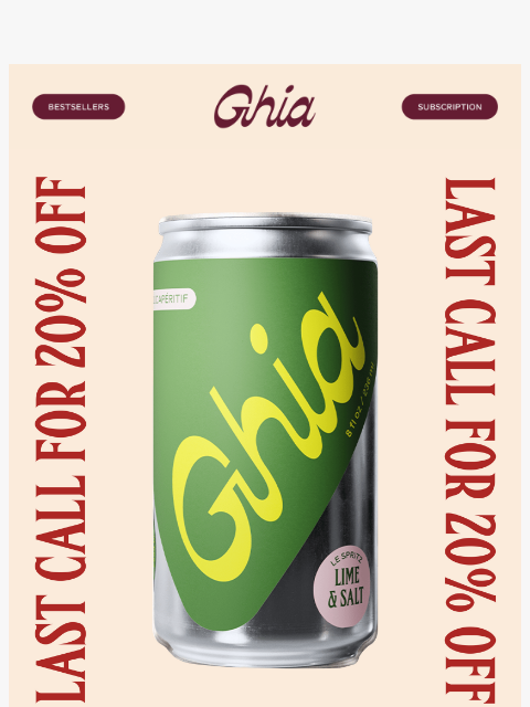 drinkghia newsletter: Final hours For 20% Off