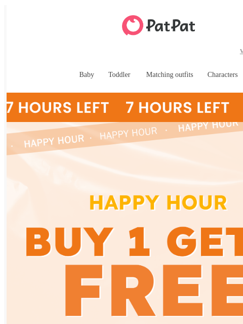 patpat newsletter: ⚡ 7 Hours Only: Buy 1, Get 1 FREE 