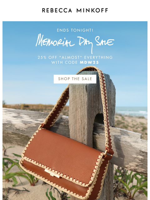 rebeccaminkoff newsletter: Last Call: 25% Off Ends in Hours