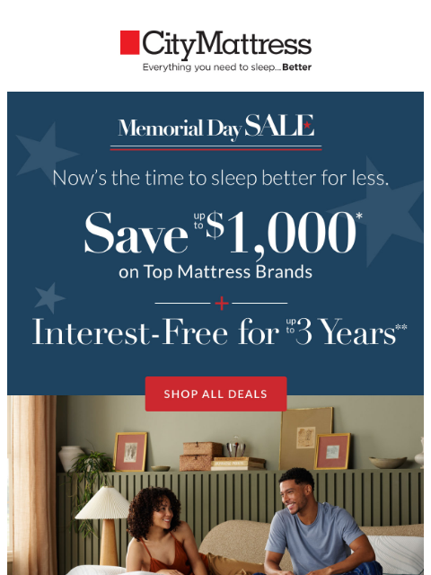citymattress newsletter: Memorial Day savings are on!