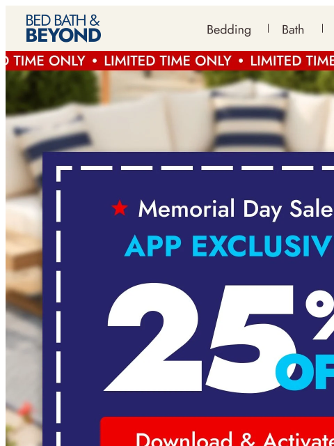 bedbathandbeyond newsletter: Last call for 25% off* in the app