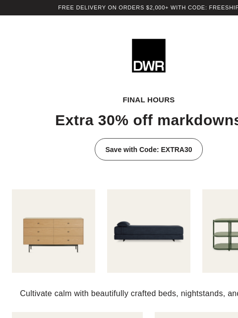 dwr newsletter: Ends tonight: Extra 30% off markdowns
