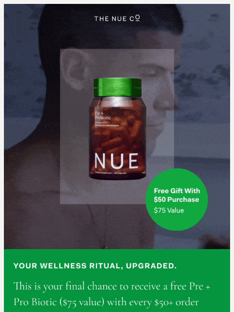 thenueco newsletter: Last day: Free $75 Pre + Probiotic