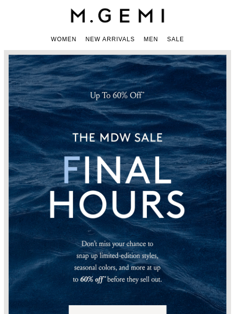 mgemi newsletter: Up To 60% Off Ends Tonight!
